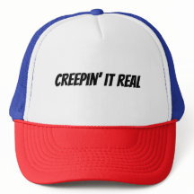 Creepin' It Real