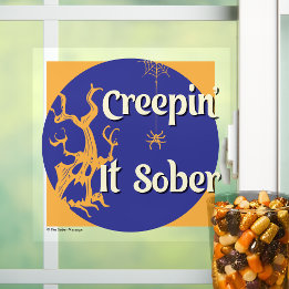 Creepin’ It Sober | Halloween Sober Party Window Cling