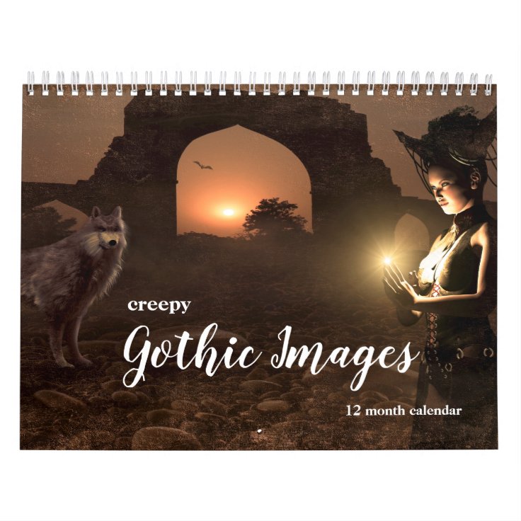 Creepy Gothic Images 2023 Calendar Zazzle