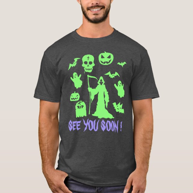 Creepy Grim Reaper See You Soon Halloween Tee (Front)
