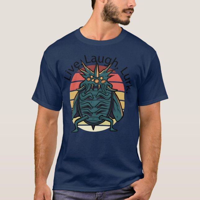 Creepy insect quote Creepy insect quote inspiratio T-Shirt (Front)