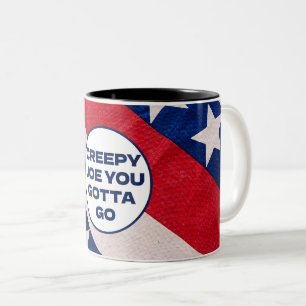 Creepy Joe You Gotta Go, Lets go Brandon Funny Two-Tone Coffee Mug