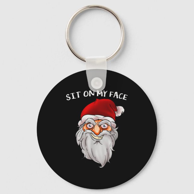 Creepy Santa Christmas -xmas Sit On My Face  Keychain (Front)