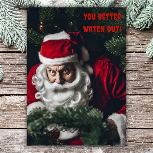 Creepy Santa You Better Watch Out Funny Holiday Card