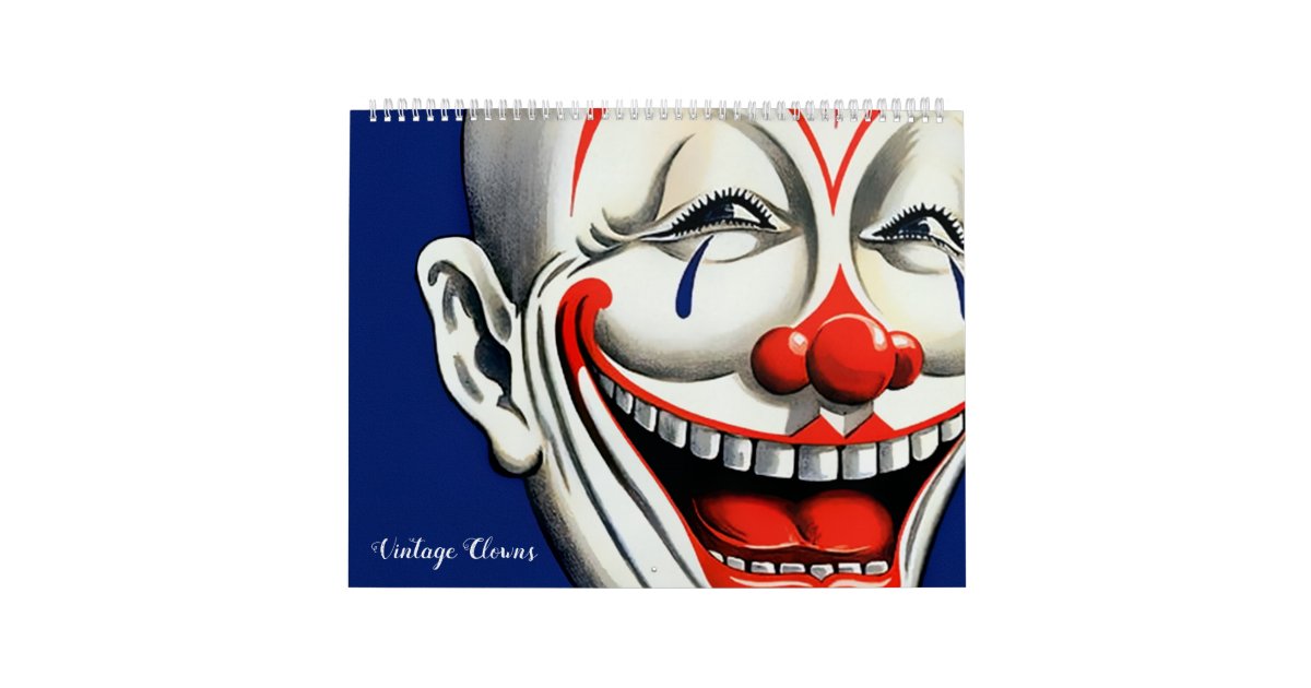 Creepy Vintage Clowns Calendar Zazzle