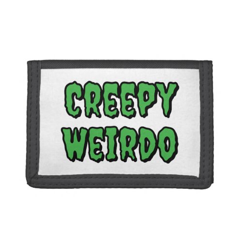 Creepy Weirdo Trifold Wallet