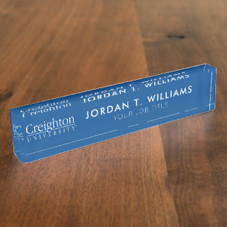 Creighton University Mark Desk Name Plate