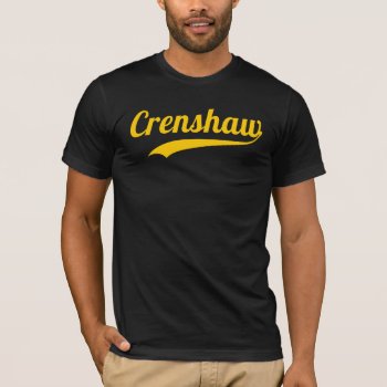 Crenshaw T-shirt by mcgags at Zazzle