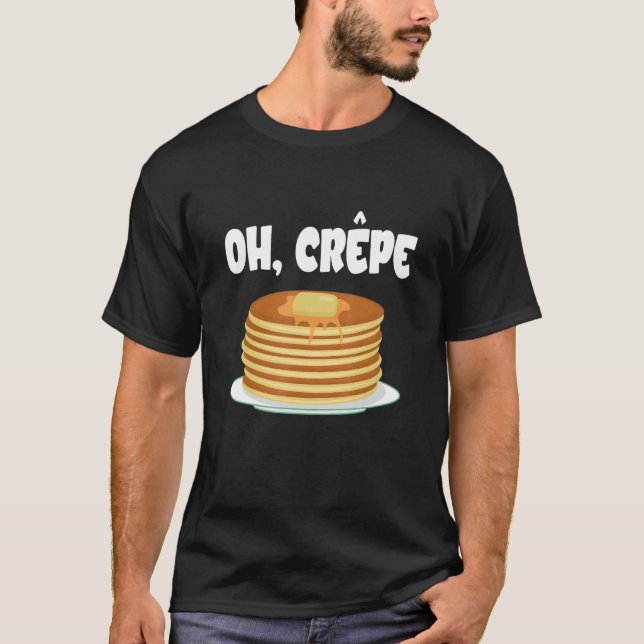 Crepe cute pancake mix syrup for pancakes T-Shirt (Front)