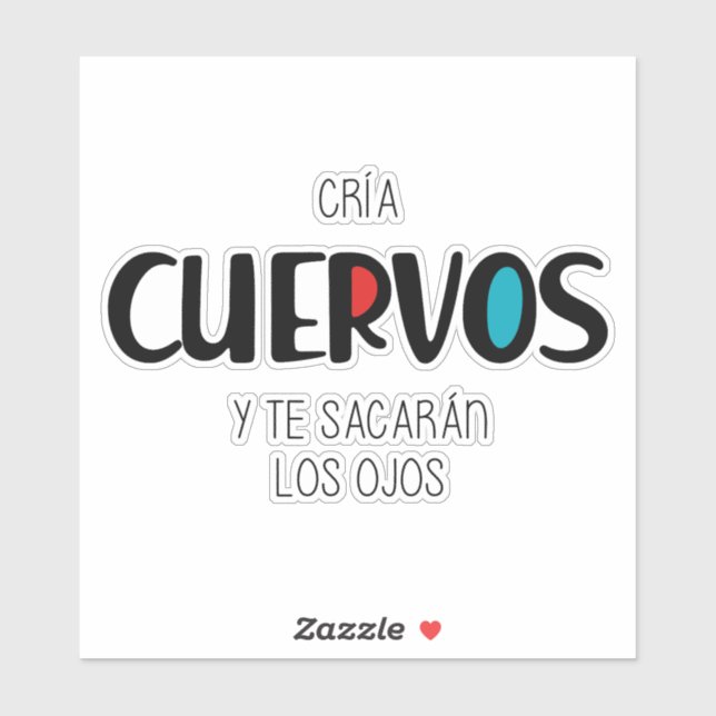 Cria cuervos sticker (Sheet)