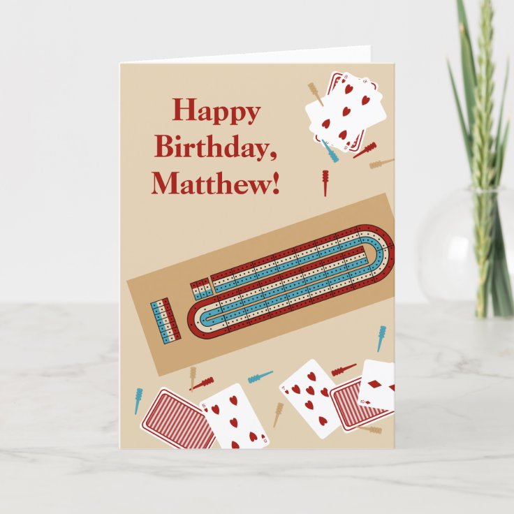 Cribbage Game Themed Custom Message Birthday Card Zazzle