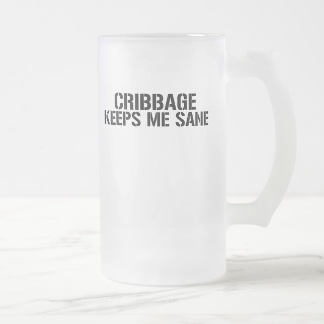 Cribbage Keeps Me Sane Frosted Glass Beer Mug (Right)