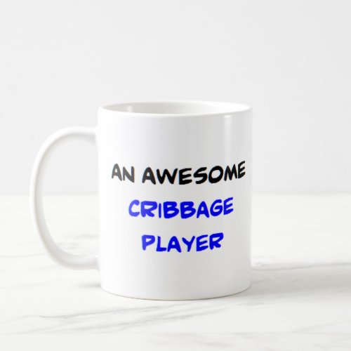 cribbage player2 awesome coffee mug