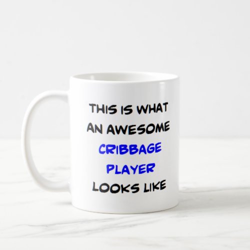 cribbage player awesome coffee mug