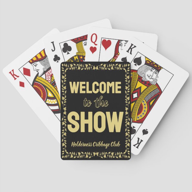 Cribbage Welcome to the Show Personalized Gold Poker Cards (Back)