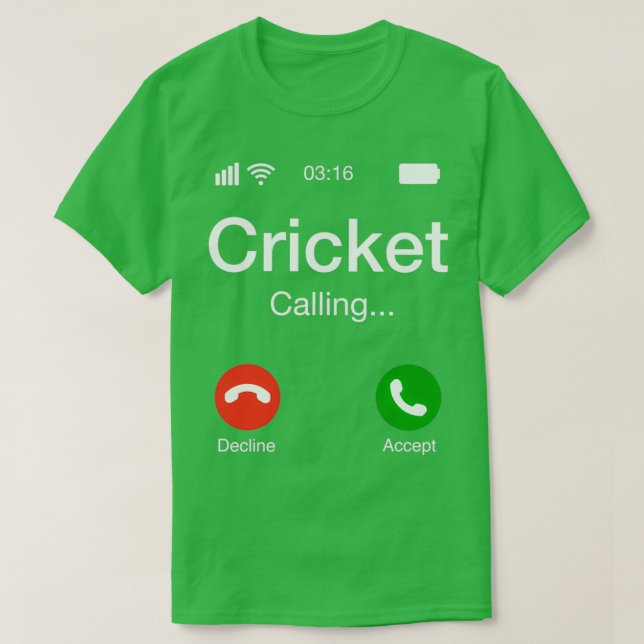 Cricket Calling Cricket Phone 2 T-Shirt (Design Front)