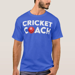 Cricket Coach T-Shirt