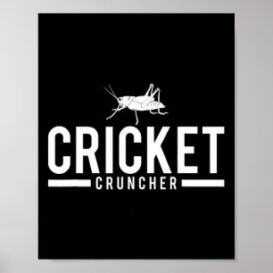 Cricket Cruncher Funny Insect Graphic Poster