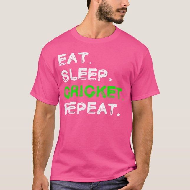Cricket Eat Sleep Cricket T-Shirt (Front)