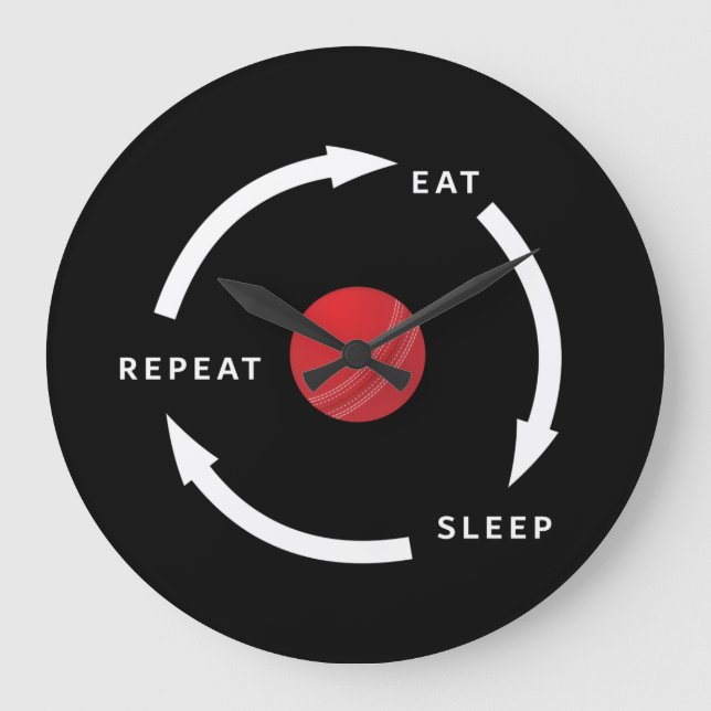 Cricket Eat Sleep Repeat Sports Fan Saying Large Clock (Front)