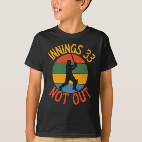 Cricket Fan 33 Year Old Birthday Not Out T_Shirt