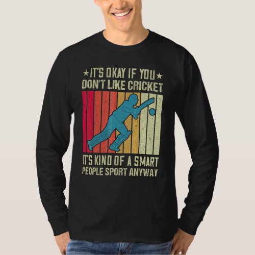 Cricket Game Cricketer Players For Cricket Fan 1 T-Shirt