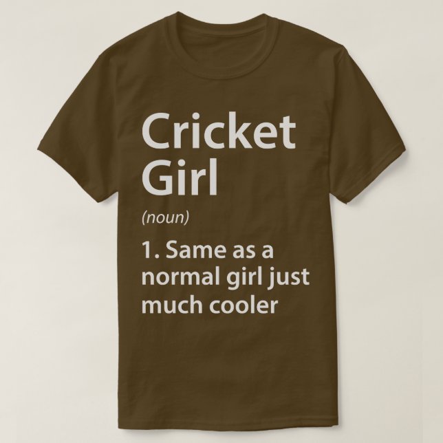 Cricket Girl Definition T-Shirt (Design Front)