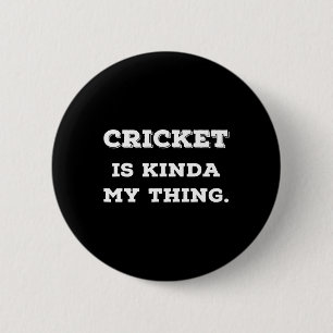 Cricket Is Kinda My Thing S Gifts For Cricket Play Button