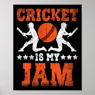 Cricket Is My Jam Cricket Poster