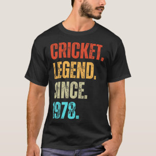 Cricket Legend Since 1978 Retro Birthday T-Shirt