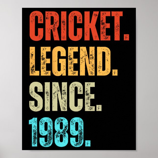 Cricket Legend Since 1989 Retro Birthday  Poster (Front)