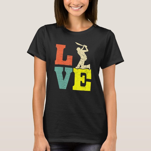 Cricket Love Batsman   Cricket Players T-Shirt (Front)
