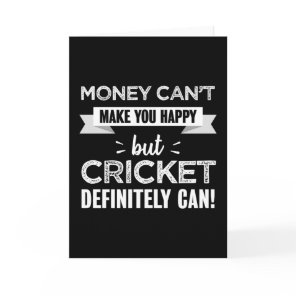 Cricket makes you happy Funny Gift Card