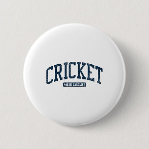 Cricket North Carolina Nc College University Style Button