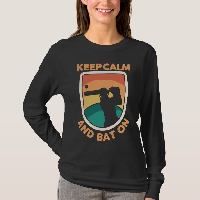 Cricket Player Cricketer Athlete Keep Calm And Bat T-Shirt (Front)