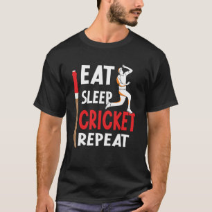 Cricket Player Eat Sleep Cricket Repeat outfits T-Shirt