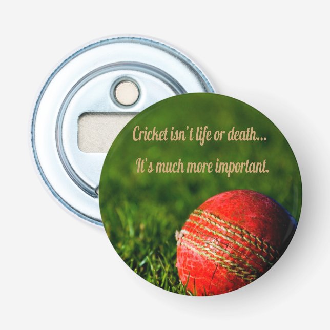Cricket Red Ball Funny Motivational Bottle Opener (Front)