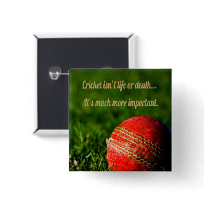 Cricket Red Ball Funny Motivational Button