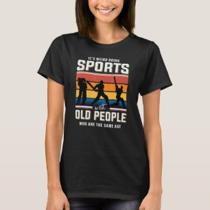 Cricket retirement old man cricket player retired T-Shirt