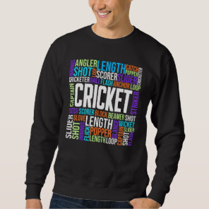 Cricket Terms Cricket Sport Jersey Accessories Cri Sweatshirt