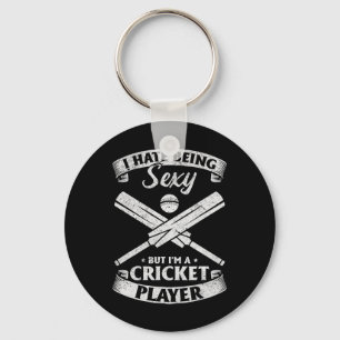 Cricketer - I Hate Being Y But I'm A Cricket Playe Keychain