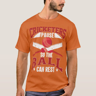 Cricketer Lifestyle Sports Cricketing Game Gifts b T-Shirt