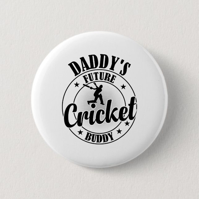 Cricketing Cricket Player - Daddy's Future Cricket Button (Front)