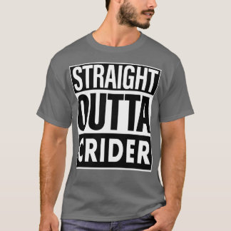Crider Name Straight Outta Crider T-Shirt