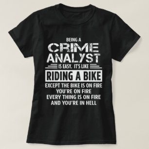 Crime Analyst T-Shirt