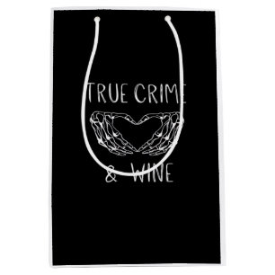 Crime And Wine Skeleton Hands Medium Gift Bag