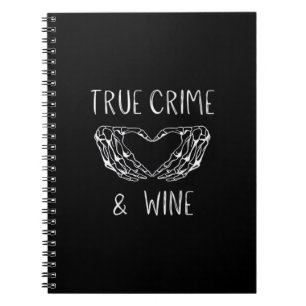 Crime And Wine Skeleton Hands Modern Aesthetic Notebook