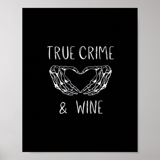 Crime And Wine Skeleton Hands Modern Aesthetic Poster (Front)