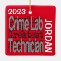 Crime Lab Technician Extraordinaire CUSTOM