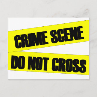 Crime Scene Do Not Cross Postcard